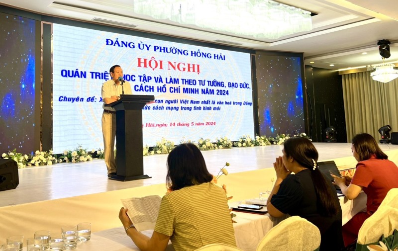 Đảng ủy phường Hồng Hải tổ chức Hội nghị quán triệt, học tập  và làm theo tư tưởng, đạo đức, phong cách Hồ Chí Minh năm 2024.